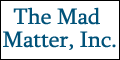 The Mad Matter